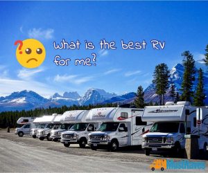 What is the best RV for me?